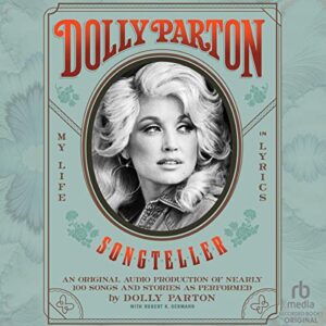 Dolly Parton autobiography, Life in Lyrics, read and sung by the author!
