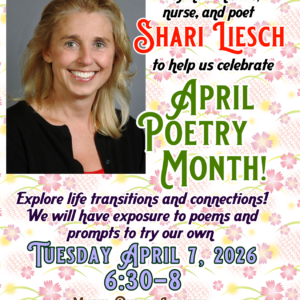 Flyer for April 7 poetry event with guest Shari Liesch