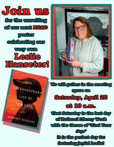Announcement of READ poster featuring Leslie Hanseter and book: Extraordinary Life of Sam Hell by Robert Dugoni