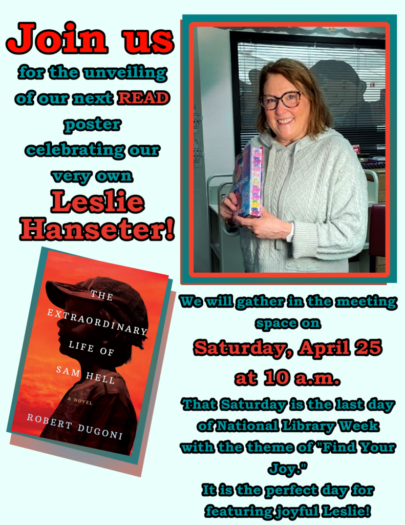 Announcement of READ poster featuring Leslie Hanseter and book: Extraordinary Life of Sam Hell by Robert Dugoni
